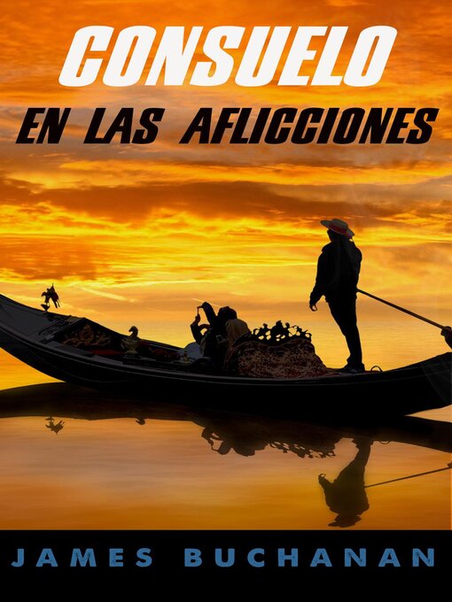 Title details for Consuelo  en las  aflicciones by James Buchanan - Available